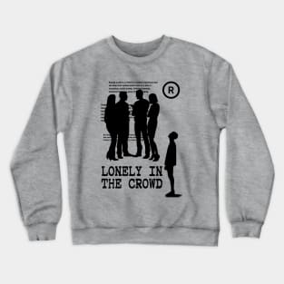 LONELY Crewneck Sweatshirt